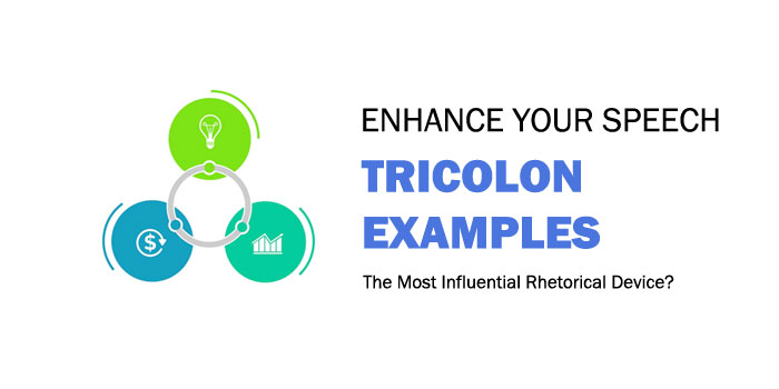TRICOLON EXAMPLES