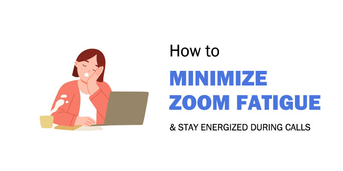 minimize-zoom-fatigue