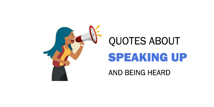 quotes-about-speaking-up